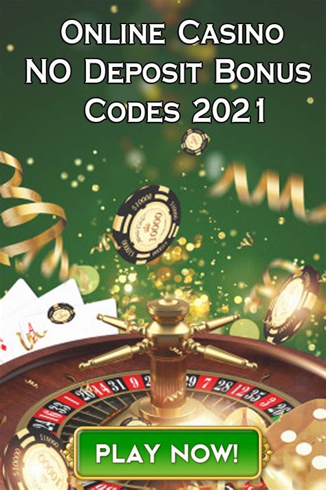 No deposit Casino Bonus 2021.